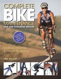 bokomslag Complete Bike Maintenance New and Expanded Edition