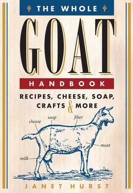 The Whole Goat Handbook 1