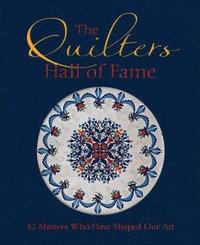 bokomslag The Quilters Hall of Fame