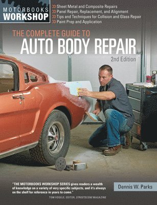 bokomslag The Complete Guide to Auto Body Repair, 2nd Edition