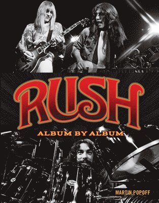 Martin Popoff - Rush, Inbunden