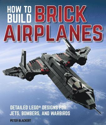 How To Build Brick Airplanes 1