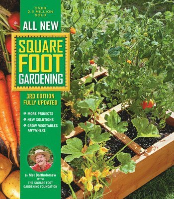 bokomslag Bartholomew, M: All New Square Foot Gardening, 3rd Edition,