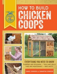 bokomslag How to Build Chicken Coops
