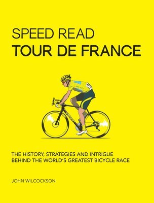 Speed Read Tour de France: Volume 7 1