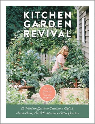 Kitchen Garden Revival 1