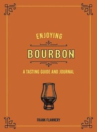 bokomslag Enjoying Bourbon