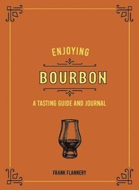 bokomslag Enjoying Bourbon