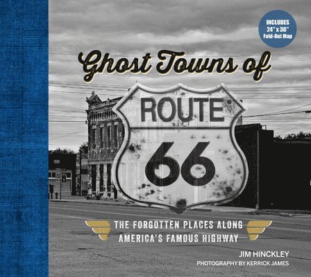 Ghost Towns of Route 66 1