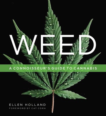 Holland, E: Weed