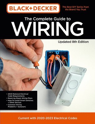 bokomslag Black & Decker the Complete Guide to Wiring Updated 8th Edition