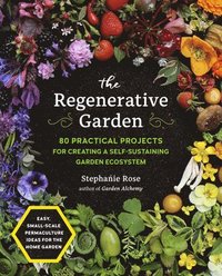 bokomslag The Regenerative Garden