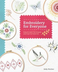 bokomslag Embroidery for Everyone