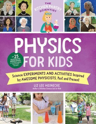 The Kitchen Pantry Scientist Physics for Kids: Volume 3 1