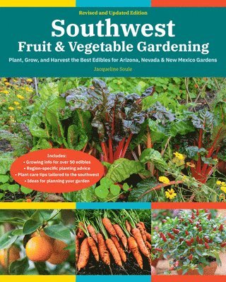 bokomslag Southwest Fruit & Vegetable Gardening, 2nd Edition