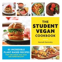 bokomslag The Student Vegan Cookbook