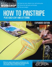 bokomslag How to Pinstripe, Expanded Edition