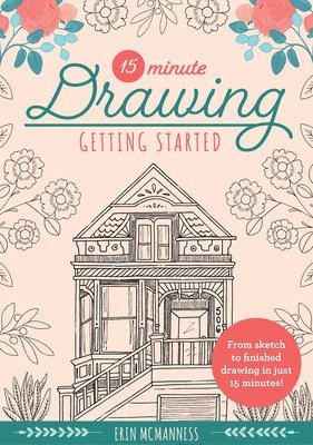 15-Minute Drawing: Getting Started: Volume 2 1