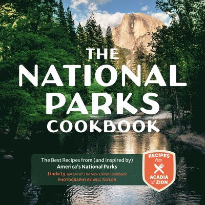 Linda Ly - National Parks Cookbook, Inbunden