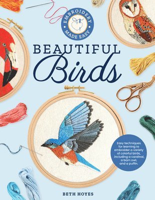 bokomslag Embroidery Made Easy: Beautiful Birds