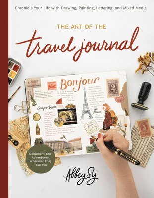 The Art of the Travel Journal 1