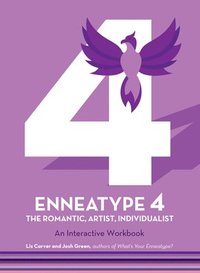 bokomslag Enneatype 4: The Individualist, Romantic, Artist