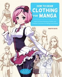 bokomslag How to Draw Clothing for Manga