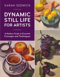 bokomslag Dynamic Still Life for Artists: Volume 7