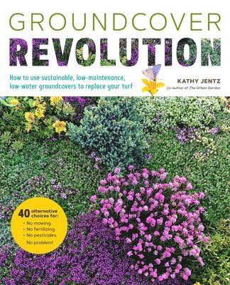 Kathy Jentz - Groundcover Revolution, Häftad