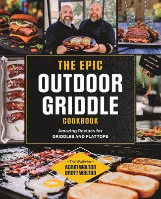 The Epic Outdoor Griddle Cookbook 1