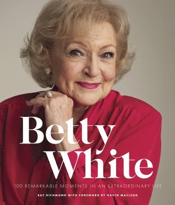 bokomslag Betty White - 2nd Edition: Volume 1