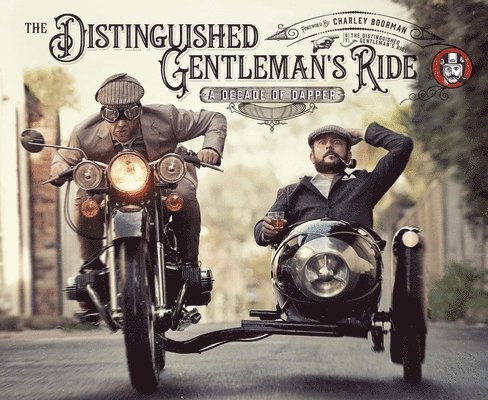 Distinguished Gentleman's Ride, Distinguished Gentlemen - Distinguished Gentleman's Ride, Häftad