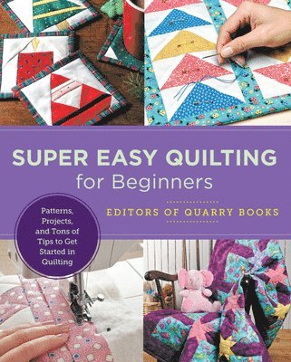 bokomslag Super Easy Quilting for Beginners