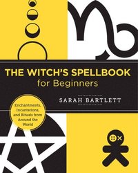bokomslag The Witch's Spellbook for Beginners