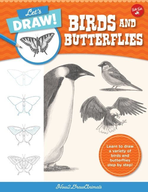 Let's Draw Birds & Butterflies: Volume 5 1