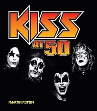 bokomslag Kiss at 50