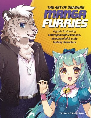 Talia Horsburgh - Art of Drawing Manga Furries, Häftad