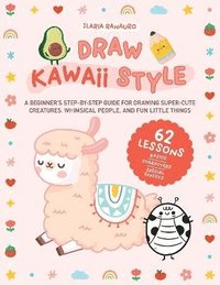 bokomslag Draw Kawaii Style
