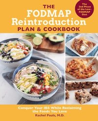 bokomslag The FODMAP Reintroduction Plan and Cookbook