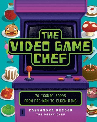 Cassandra Reeder - Video Game Chef, Inbunden