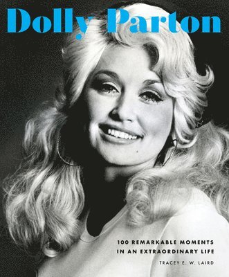 Tracey E. W. Laird - Dolly Parton, Inbunden