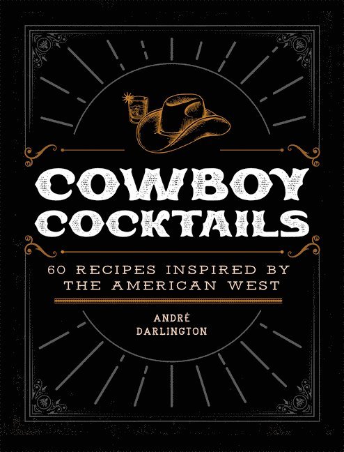 Cowboy Cocktails 1