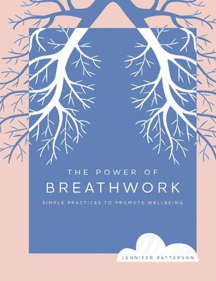 bokomslag The Power of Breathwork