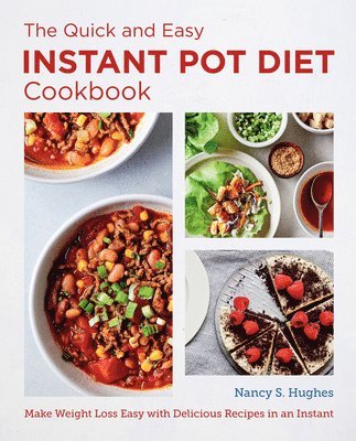 bokomslag Quick and Easy Instant Pot Diet Cookbook