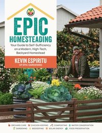 bokomslag Epic Homesteading