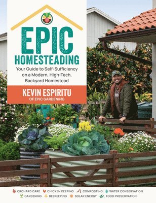 Epic Homesteading 1