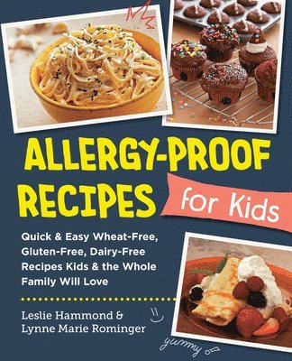 Allergy-Proof Recipes for Kids 1