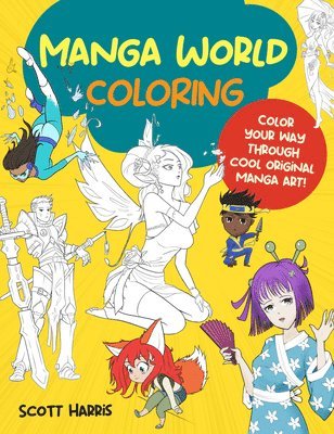 Manga World Coloring: Volume 1 1