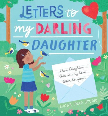 Letters to My Darling Daughter 1