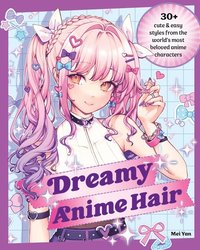 bokomslag Dreamy Anime Hair